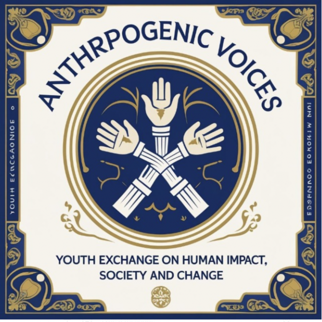 Schimbul de tineri „Anthropogenic Voices”: voci tinere despre sustenabilitate, artă și cetățenie verde