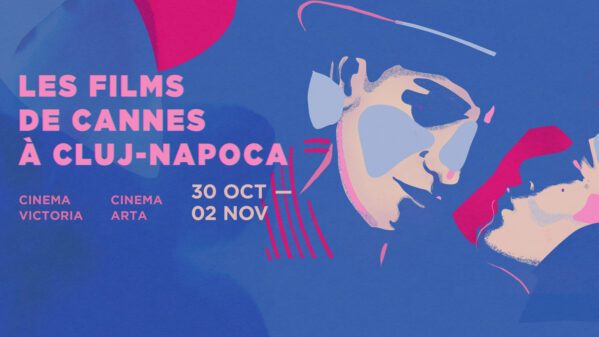 Les Films de Cannes à Cluj – filme premiate, în premieră, pentru publicul local