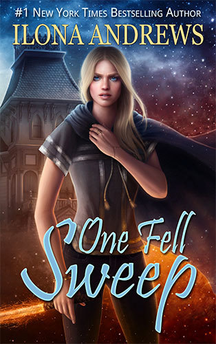 One Fell Sweep (Cronicile Hangiței vol. 3) de Ilona Andrews