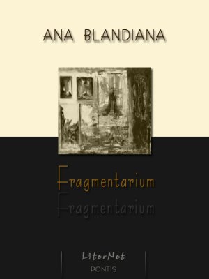Fragmentarium, de Ana Blandiana