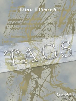 Tags, de Dinu Flămând