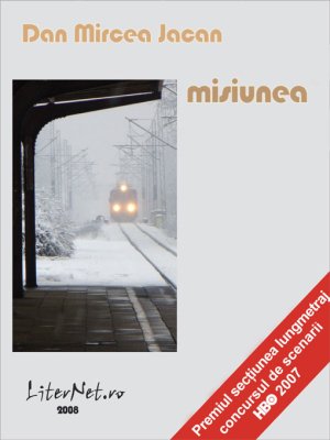 Misiunea, de Dan Mircea Jacan