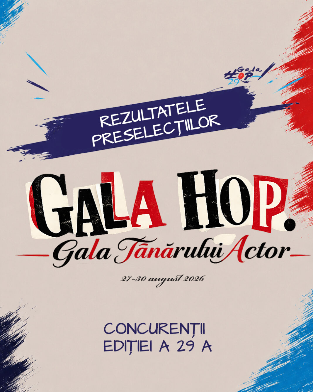 Comunicat de presă: Câștigătorii preselecției pentru Gala HOP, Gala Tânărului Actor 2026