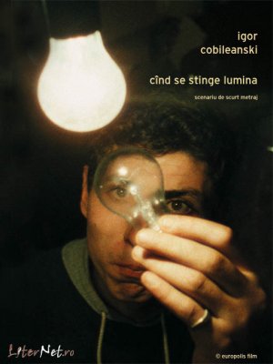 Cînd se stinge lumina, de Igor Cobileanski