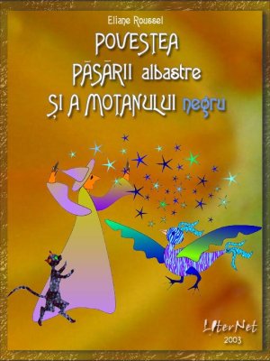 Le conte de l'oiseau bleu et du chat noir, de Eliane Roussel