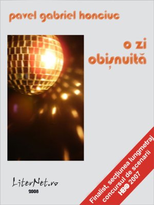 O zi obişnuită, de Pavel Gabriel Honciuc