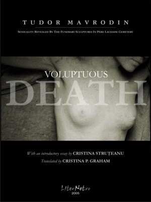 Voluptuous Death, de Tudor Mavrodin, Cristina Struțeanu