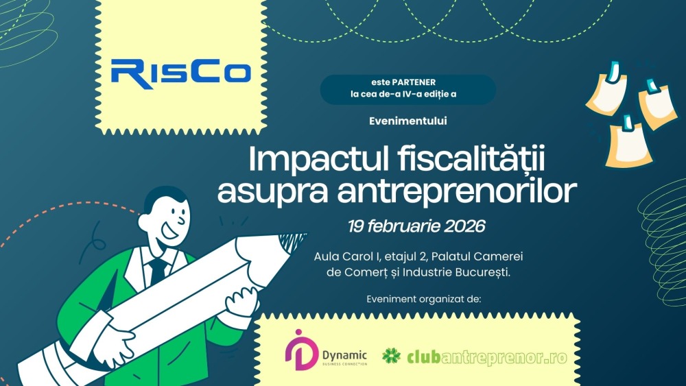 „Impactul fiscalității asupra antreprenorilor”: RisCo intră în jocul stabilității economice la dezbaterea din 19 februarie 2026, la CCIB