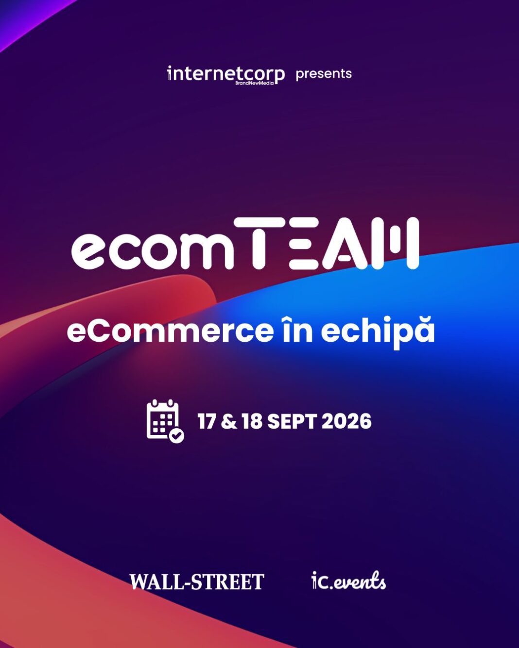 ecomTEAM 2026: unde creșterea eCommerce se construiește în echipă, cu strategii aplicate și decizii clare